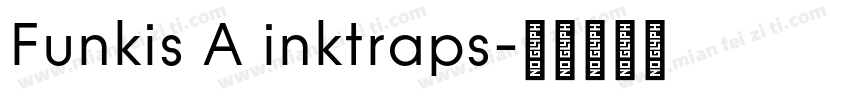 Funkis A inktraps字体转换